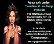 You and Your SIL Cheat and Breed erotic audio preview -Performed by Singmypraise from impregnate