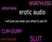 DEGRADING YOU LIKE THE DIRTY NASTY NASTY WHORE YOU ARE (AUDIO ROLEPLAY) MAKING YOU FEEL WORTHLESS from indian desi sexi