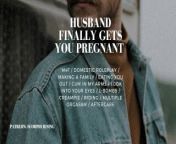 Husband finally gets you pregnant from erotic pregnant
