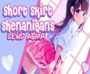 ❤︎【ASMR】❤︎ Short Skirt Shenanigans o.o School Mischief (PART 3) from mmm 3xxx
