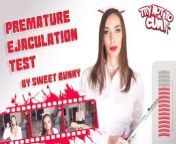 TRY NOT TO CUM - Premature Ejaculation Test - By Sweet Bunny from matinee