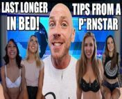 Johnny Sins - How to Fuck Longer! from bangla sex tips