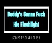 (M4F) Daddy’s Fucking His Fleshlight, You’re Just Gonna Watch (Audio) (Aftercare) from just gonna watch yeah right