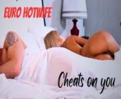 Your wife cheated on you.... from eourope