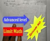 Advance Limit math exercises Teach By Bikash Educare episode no 2 from indian teacher chhodai stude