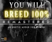 You Will Breed [Remastered] - An Extreme Breeding Kink ASMR Erotic Audio Roleplay for Women [M4F] from xxxhdxn